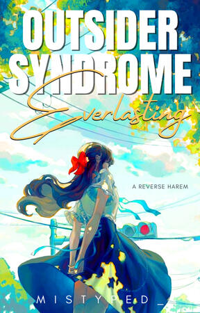 Outsider Syndrome: Everlasting (COMING SOON)